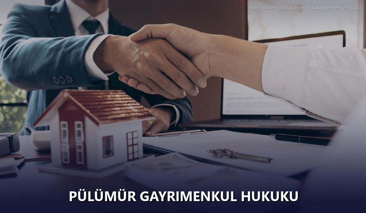 Pülümür Gayrimenkul Hukuku