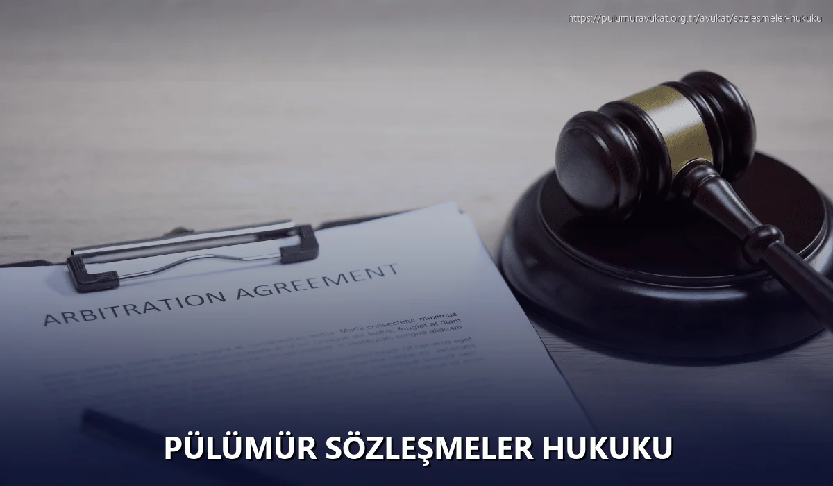 Pülümür Sözleşmeler Hukuku