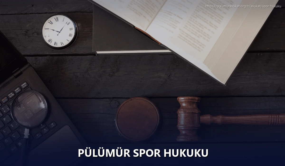 Pülümür Spor Hukuku